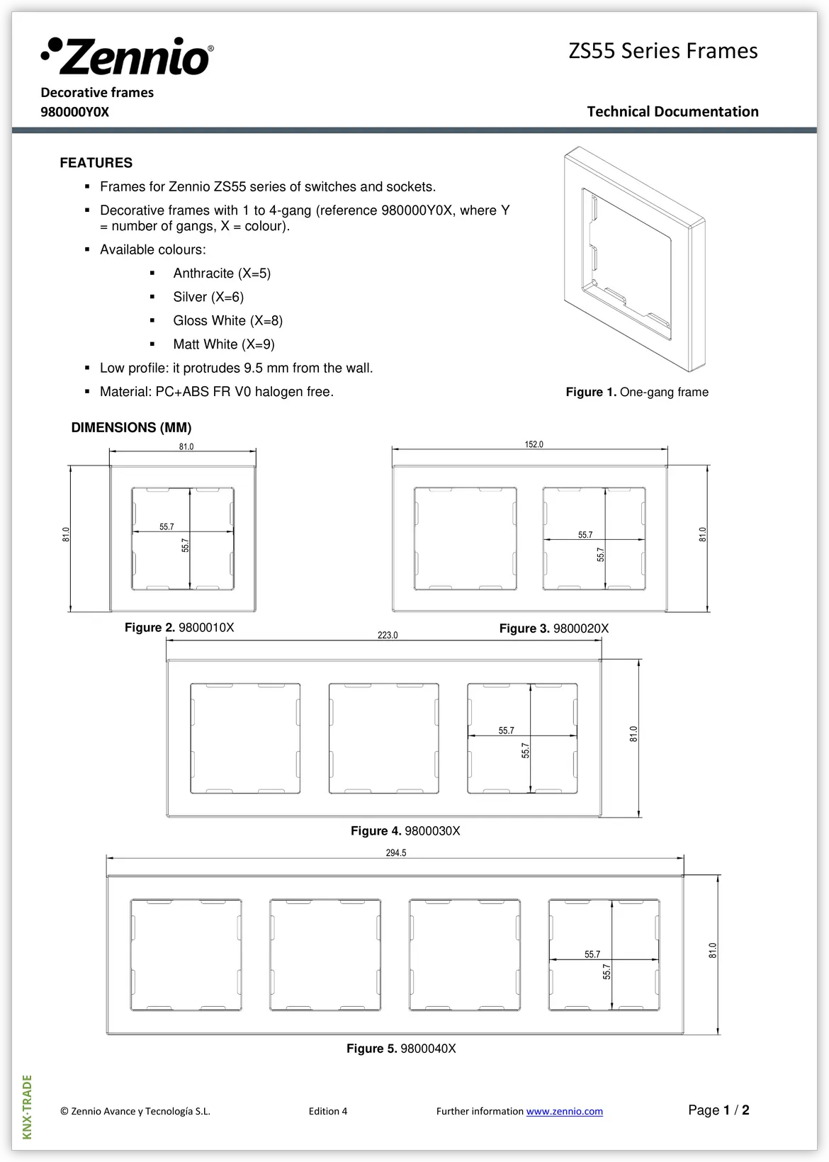 Datasheet (1) Zennio [980000Y0X] ZS55 Frames / Рамка для выключателей и розеток ZS55, Flat 55 и Tecla 55, 55х55 мм